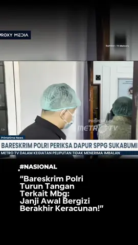 Bareskrim Turun Tangan soal Kasus Keracunan MBG Polri mengusut kasus keracunan MBG yang melibatkan banyak korban. Evaluasi dan rekomendasi akan diberikan untuk perbaikan . #mbg #makanbergizigratis #keracunanmakanan #PrabowoSubianto #bareskrimpolri 