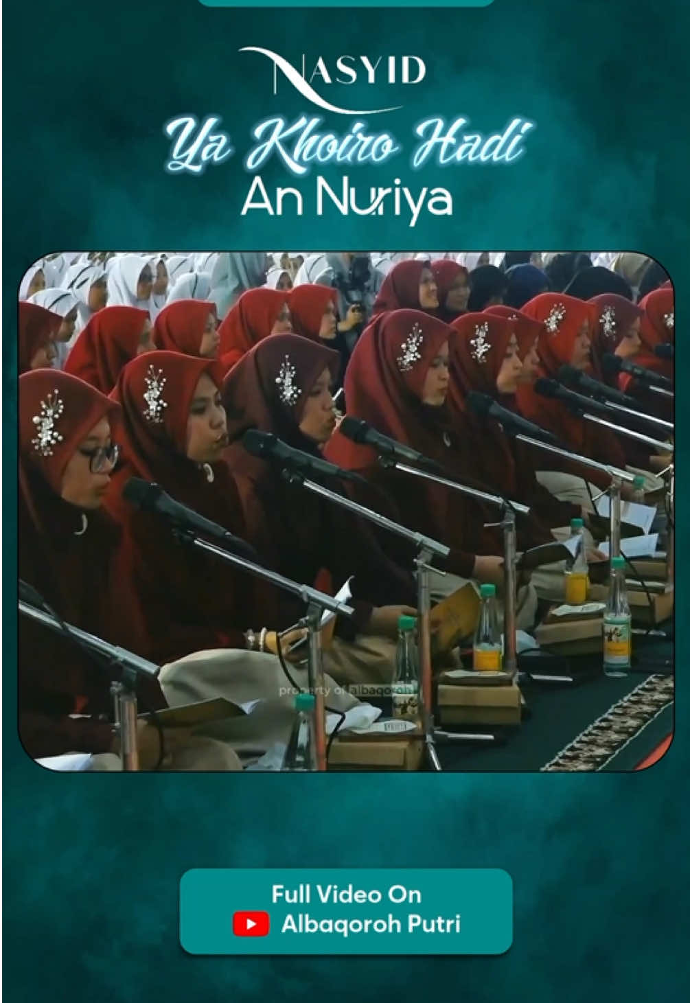 Nasyid an nuria #annuriya #nasyidannuriya #nasyidlirboyo #nasheed #albaqorohputri 
