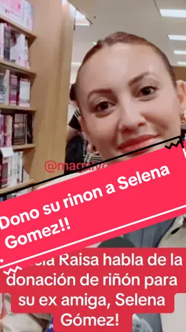 @Francia Raísa le dono su riñón a @Selena Gomez #franciaraisa #selenagomez #selena #elcucuy #foryou @El Cucuy de la Mañana 