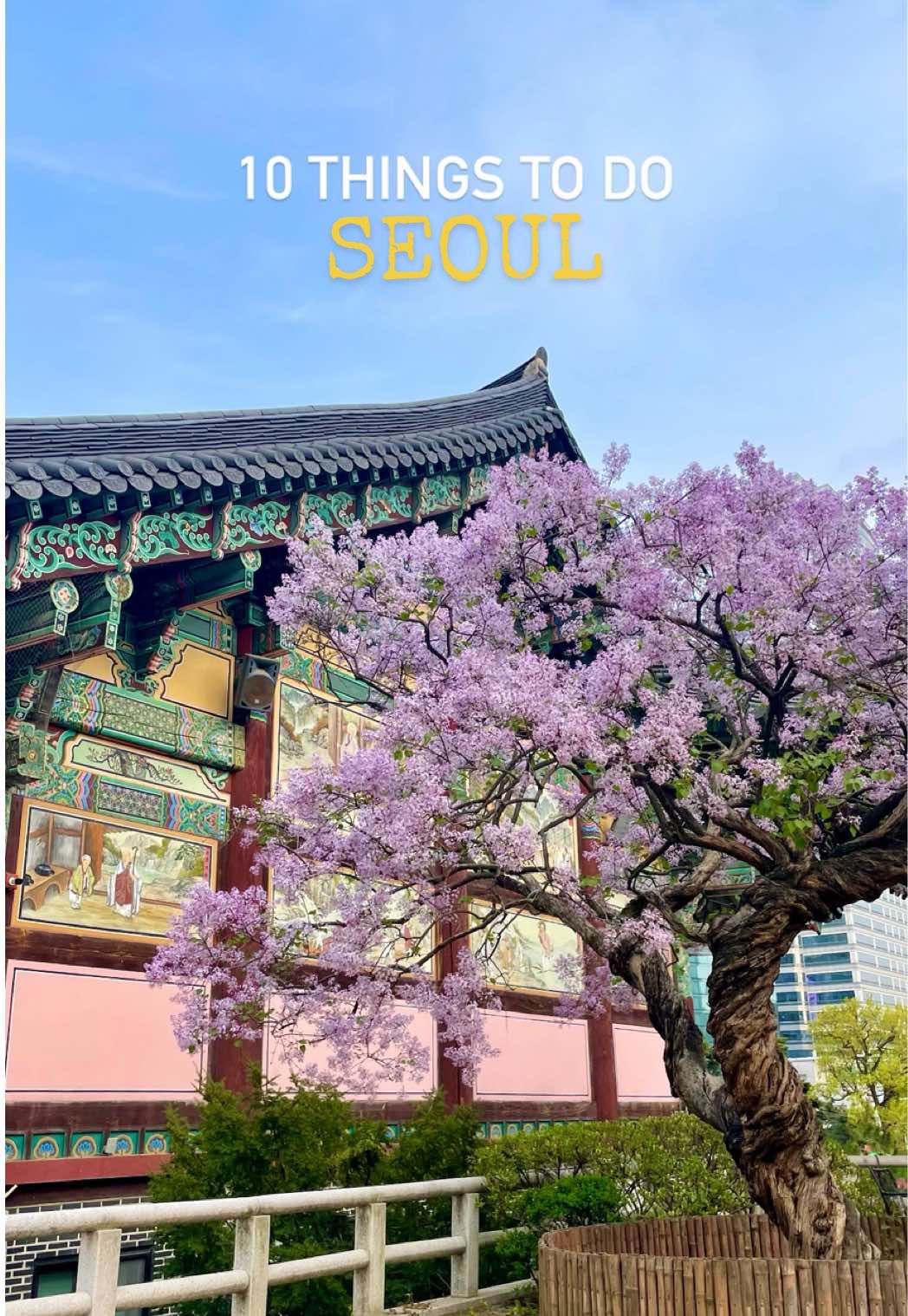 10 choses incontournables à faire à Séoul en Corée du Sud 🇰🇷🫶🏼 #southkorea #seoul #travel #guide 