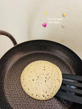 #fypシ゚viral #amor❤️ #paratiiiiiiiiiiiiiiiiiiiiiiiiiiiiiii #hotckakes #desayuno 