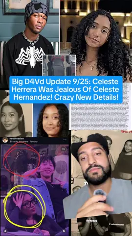 BIG D4VD UPDATE 9/25: CELESTE HERRERA WAS JEALOUS OF CELESTE HERNANDEZ! CRAZY NEW DETAILS! #greenscreen #greenscreenvideo #ComfortSegredos #fyp #breakingnews #news #d4vd #tesla #car #celesterivashernandez #celesteherrera #update