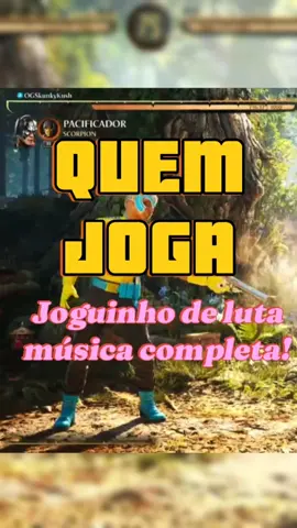 QUEM JOGA: JOGUINHO DE LUTA MÚSICA COMPLETA #mortalkombat #tekken #games #musica  #StreetFighter6 