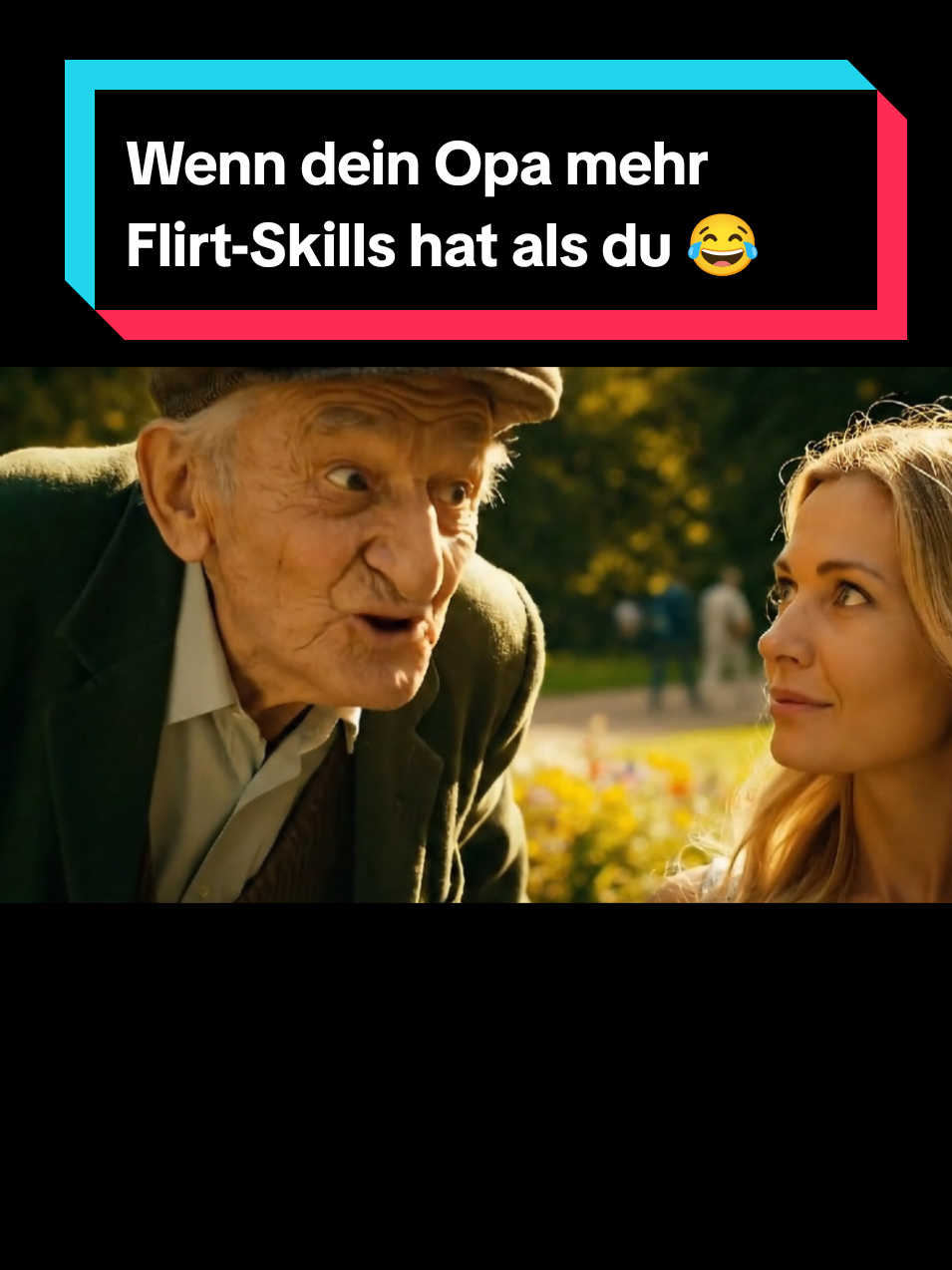 Da kann man noch was lernen... Wenn dein Opa mehr Flirt-Skills hat als du 😂 Teil 2  #dating #flirt #opa #witzig #schwarzerhumor 