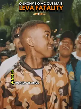 O JHONY É O MC QUE MAIS LEVA FATALITY #batalhaderima 