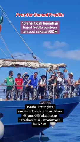 #prayforsumudfrotilla #sumudfrotill #breakthesiege 