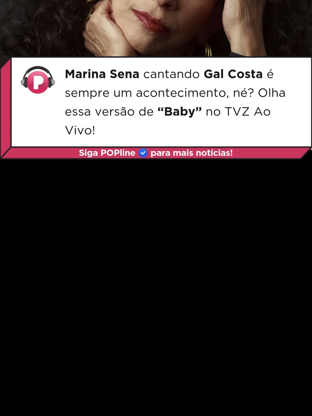Como não se apaixonar pela Marina Sena toda vez que ela canta uma da Gal Costa?! Essa versão de 