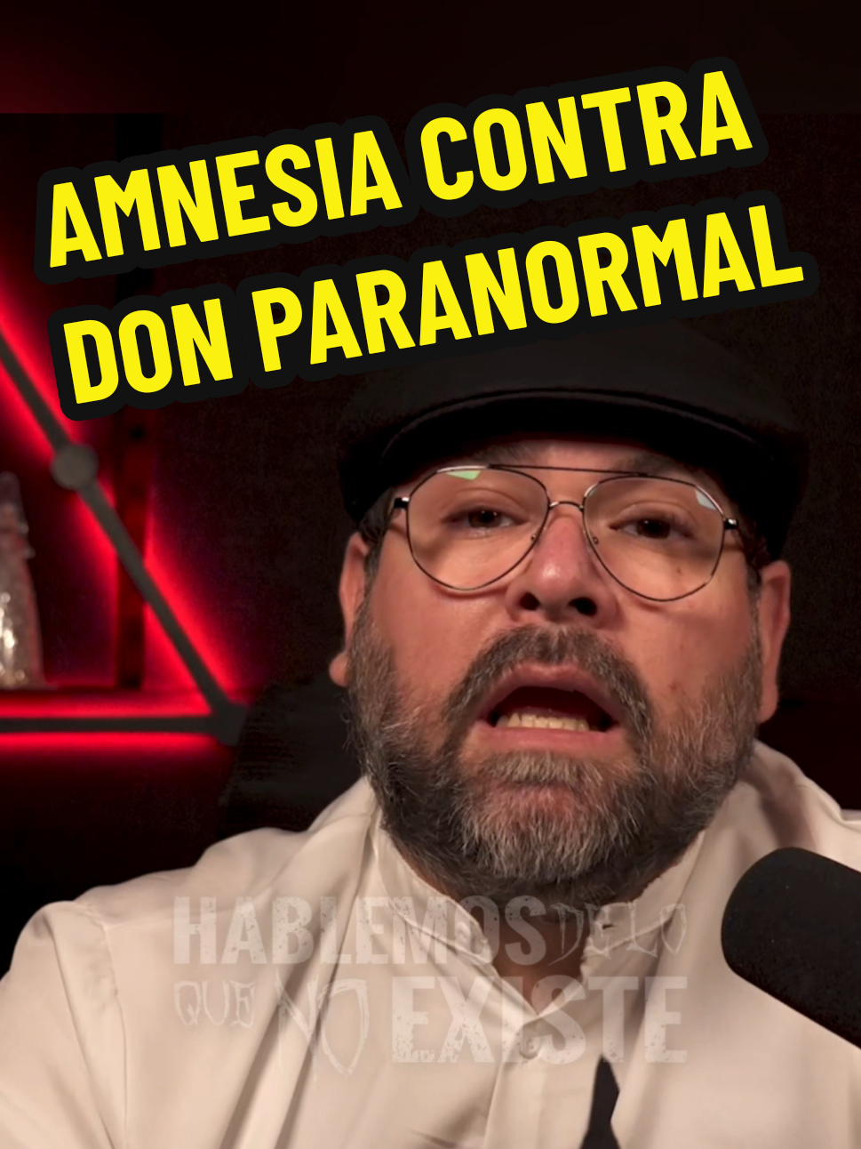 Amnesia contra don Paranormal | Episodio 327 #amnesia #don #paranormal #fantasma #hablemosdeloquenoexiste 