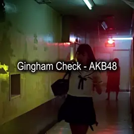 Gingham Check - AKB48 english lyrics / requested by: @sana⁴⁸ #akb48 #jpop #lyrics #fyp #foryoupage 