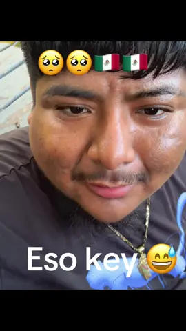 Eso key 🥺🥺😂😂 perdóname México 😂 #viralvideo 