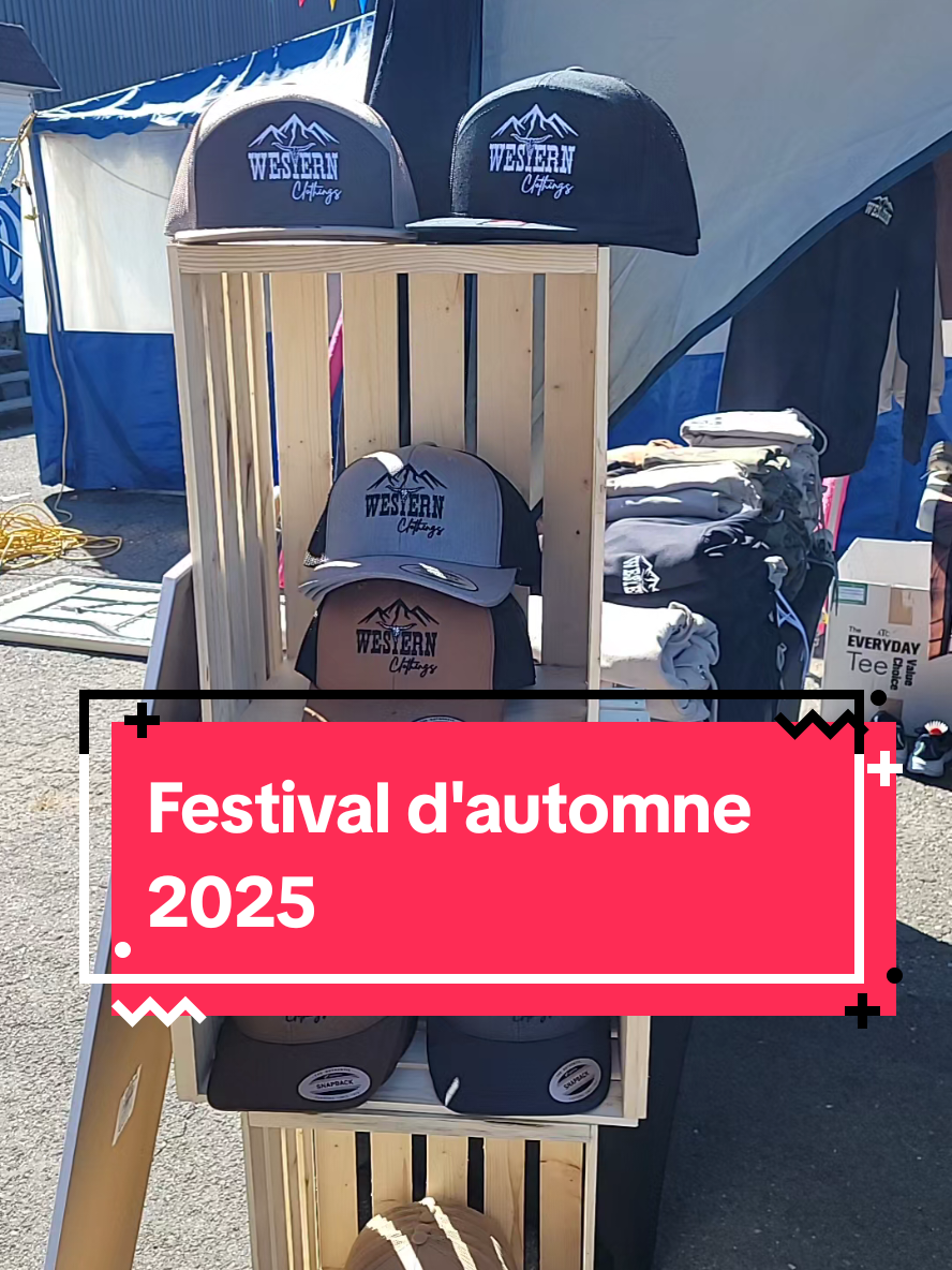 Kiosque de vêtements western au Festival d'automne de Ste-Agathe-de-Lotbinière!!! #fyp  #westernclothings  #tshirtwestern  #westernfashion 