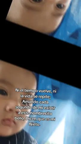 el amor más puro y sincero de mi vida, mi hermoso guapo nieto, te amo!! con el alma , mi chiquito bello.#fyppppppppppppppppppppppp #fypシ゚  #abuelaprimeriza 