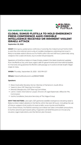 👉BREAKING: The Global Sumud Flotilla says it will hold an emergency press conference today after receiving credible intelligence of an imminent Israeli att*ck against the flotilla. The press conference is scheduled for 15:00 CET to address the grave threats facing the civilian vessels and to call on the international community to act urgently. #fybシviral #fyppppppppppppppppppppppp #world #fypage 