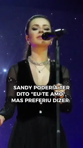 Sandy poderia ter dito 