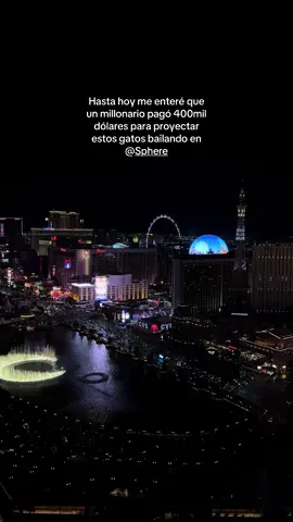 Los vi desde mi balcón, la mejor vista de las vegas @The Cosmopolitan of Las Vegas por si tenían la duda 😸 #bestoflasvegas #spherelasvegas #lasvegastiktok #gatos 