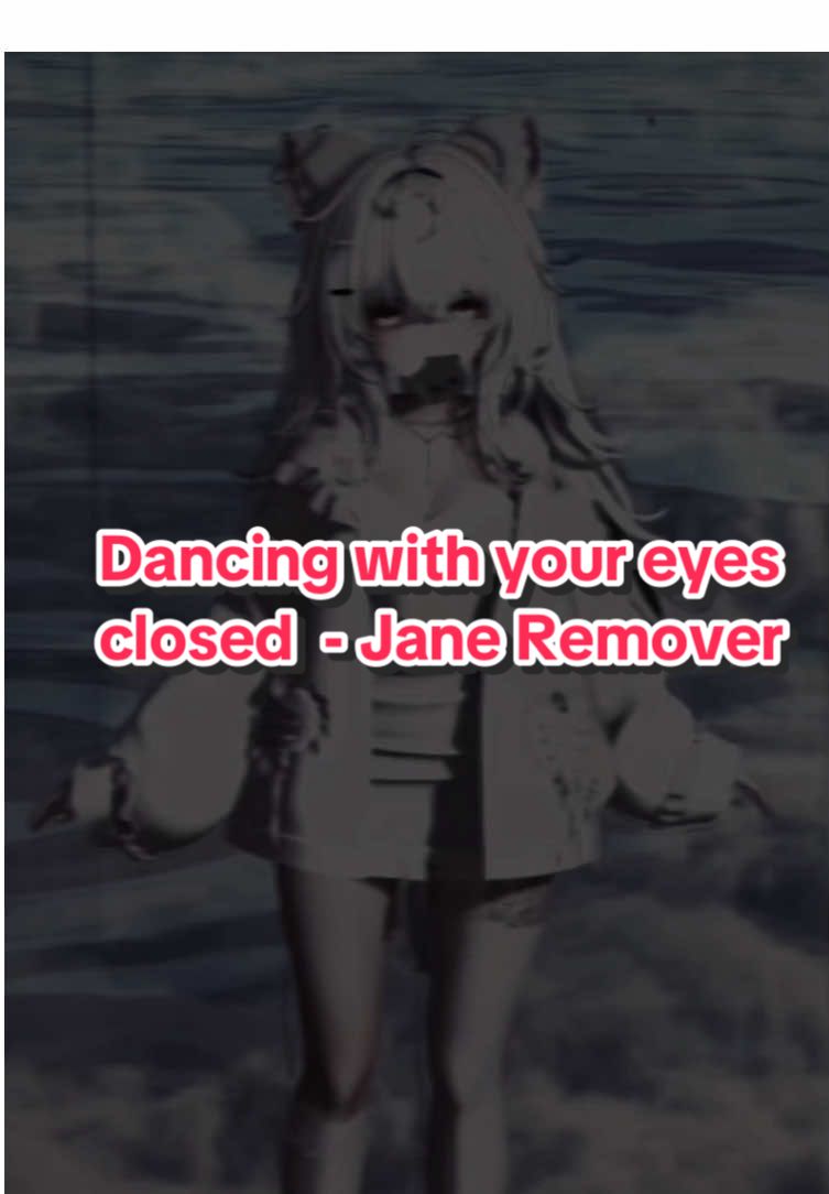 ☆ 「Dancing with your eyes closed - Jane Remover」I got hooked to this song after seeing this lil dance trend on my fyp so much, so here’s a lyric video 🤍 hope you enjoy! #fyp #lyricsvideo #janeremover #hyperpop #vrchat 