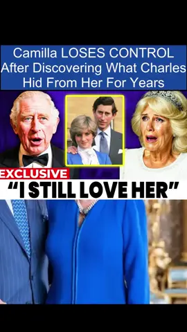 Camilla LOSES CONTROL After Discovering What Charles Hid From Her For Years
