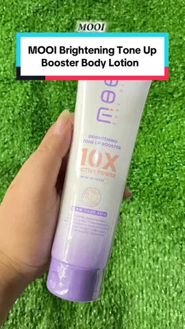 MOOI Brightening Tone Up Booster Body Lotion #cuantanpabatas #hargajuara #BeautyReview #mooitoneupbooster #bodylotion 