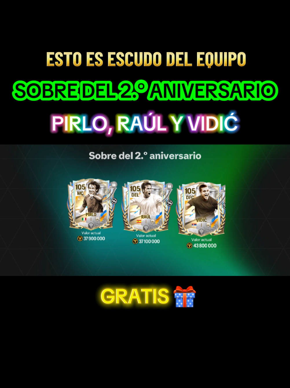 Esto es escudo del equipo. Sobre del 2.° Aniversario Pirlo, Raúl y Vidić FC Mobile GRATIS #FCMobile #FifaMobile 
