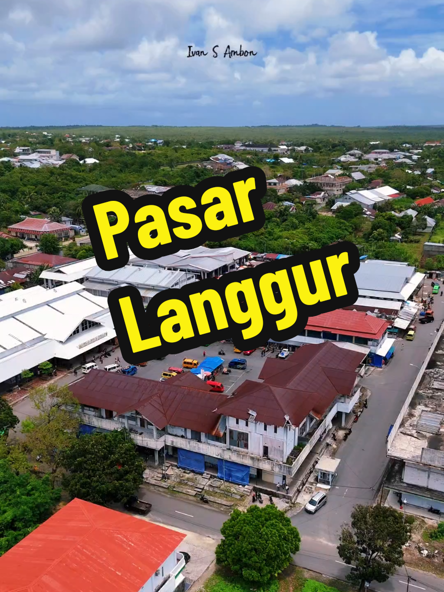 Pasar Langgur, Kabupaten Maluku Tenggara #pasarlanggur #langgur #kei 