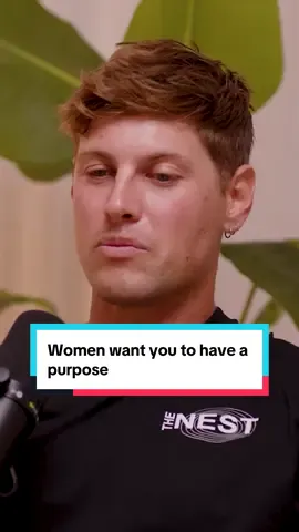 Women want you to have a purpose. Episode out now on all platforms