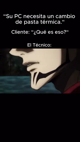 Venga yo le explico cuántas pastas termicas usaremos 😌 #jjk #fyp #jujutsukaisen #pastatermica 