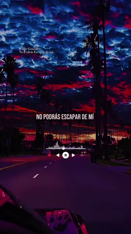 No Podrás Escapar de Mí. 🎧♥️ #paratiiiiiiiiiiiiiiiiiiiiiiiiiiiiiii  #salsa  #letrasdecanciones  #williegonzalez  #julioavelar 