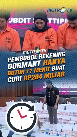 Begini modus sindikat pembobol rekening dormant yang curi uang nasabah hingga Rp204 miliar. #MetroTV #tiktokberita #tiktokmetrotv #beritaviral #metrotvnews #terkini #fyp #viral #bankdormant