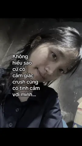 Chắc ảo tưởng=))#hahaaa #crush #nhansac? #content #xhhhhhhhhhhhhhhhhhhhhhhh 