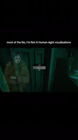 No, I'm Not A Human vocals #noimnotahuman #ninah #indiegames #horror #coatguy 