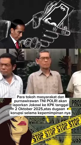 aksi tokoh masyarakat dan purnawirawan TNI POLRI laporkan Jokowi ke KPK #aksi #kasus #korupsi #demo #jokowi 