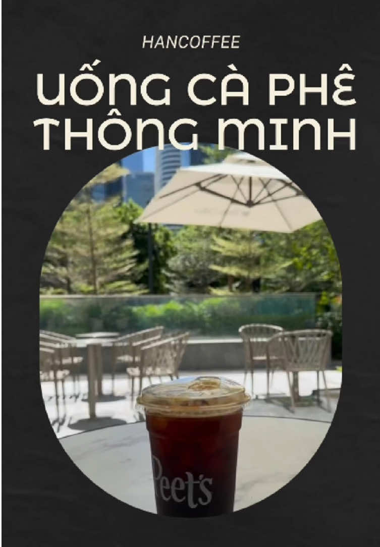 Chọn cà phê thông thái  #HANCOFFEE #coffee #coldbrew #cafe #han 