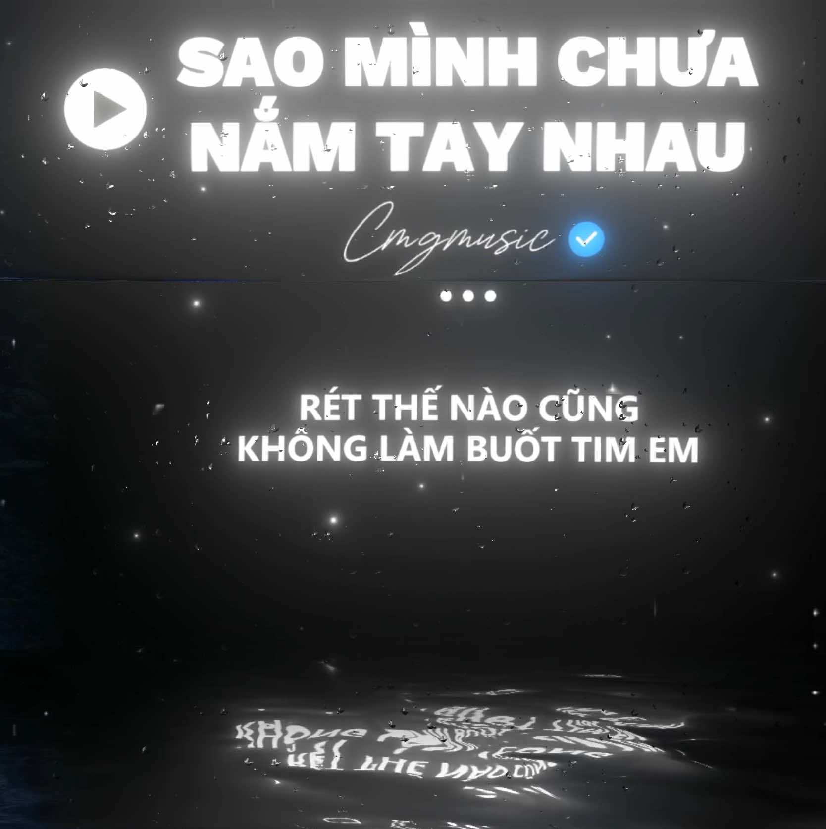 vậy sao chưa cầm tay nhau để đông không lạnh #nhachaymoingay #xh #nhacnaychillphet #cmgmusic 