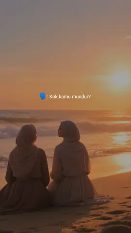 📢 kok kamu Mundur ?? 📢 katanya sayang ?? .. .. #hati  #motivation #quotes #Doa #cinta 