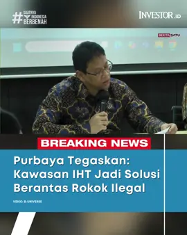 Menteri Keuangan Purbaya Yudhi Sadewa berencana meluncurkan strategi sentralisasi kawasan khusus untuk Industri Hasil Tembakau (IHT). Konsep ini, yang meniru model one-stop service di Kudus dan Parepare yang bertujuan utama memerangi peredaran rokok ilegal dan memastikan pelaku usaha kecil dapat masuk ke dalam sistem resmi untuk membayar cukai.  Purbaya yakin langkah ini strategis karena memungkinkan Kemenkeu menertibkan rokok ilegal dan meningkatkan penerimaan negara, sambil tetap melindungi kelangsungan industri kecil agar tidak mati dan tujuan penciptaan lapangan kerja tetap terpenuhi. Baca terus investor.id dan dapatkan berita ekonomi terkini dari program Investor Daily di Beritasatu TV. #Investordaily #SaatnyaIndonesiaBerbenah #PurbayaEffect #RokokIlegal #KIHT