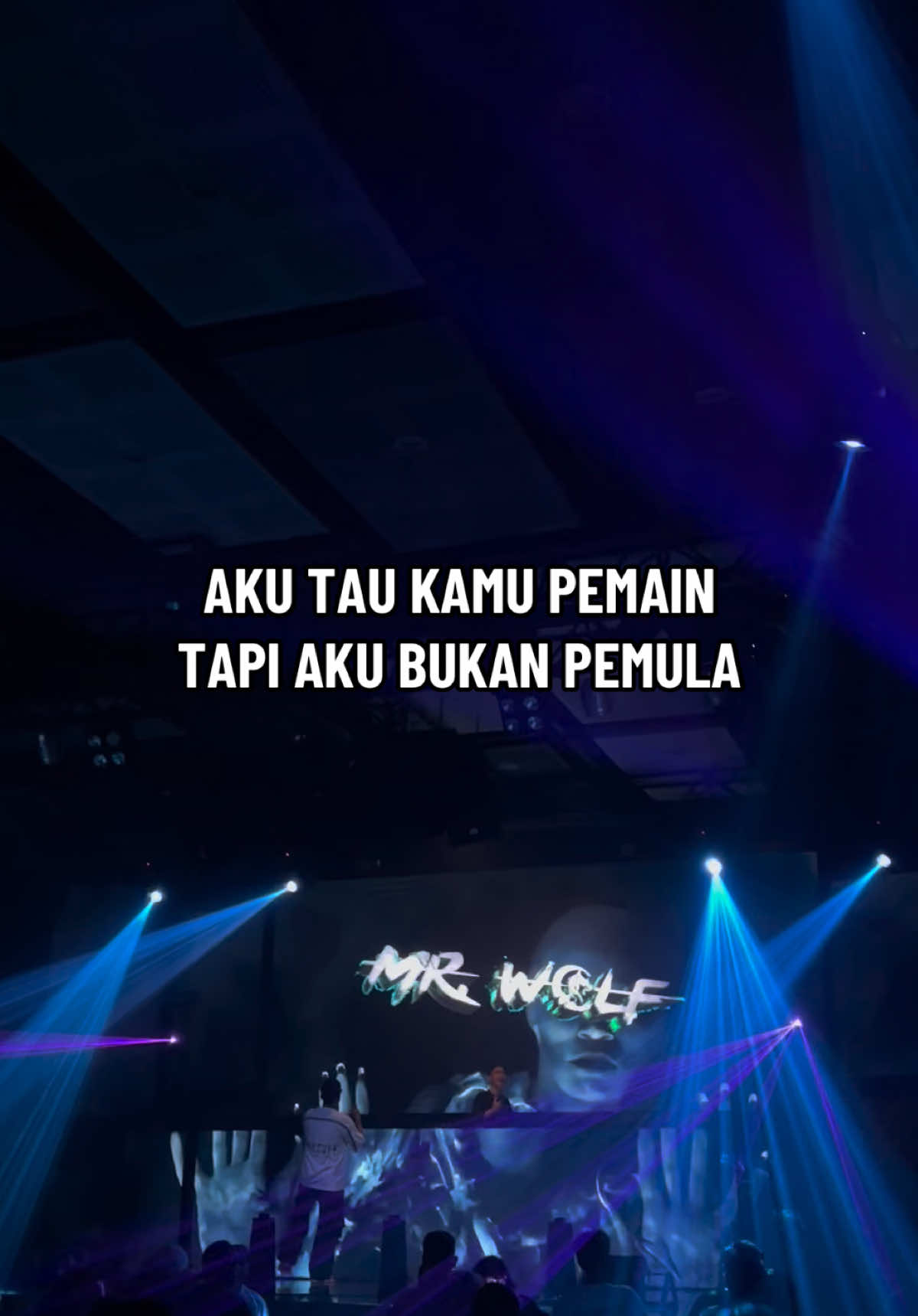 Jadi gaada yg perlu di sombongkan  #mrwolf #djwolf #djipank #wolfly #housemusic 