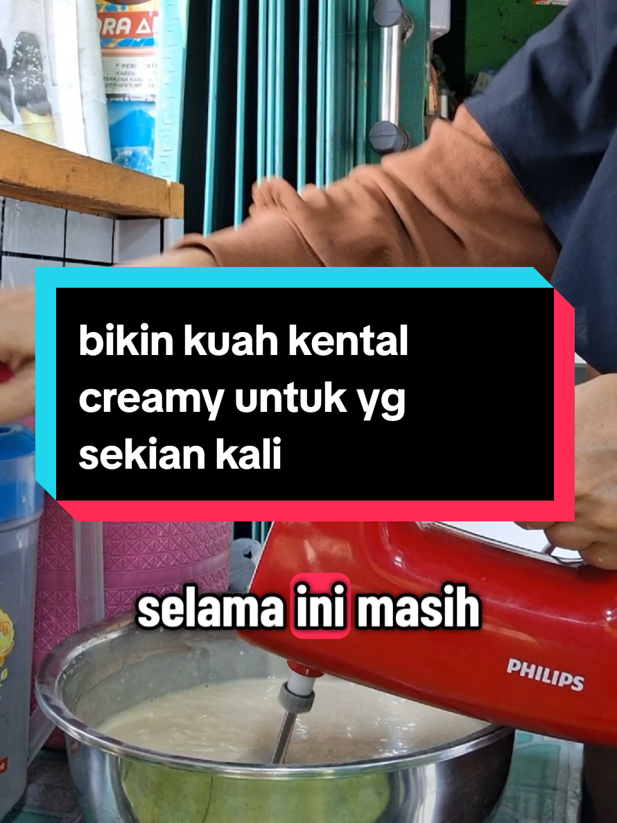 biar jelas lagi aku tulis resep nya  resep kuah kental creamy krimer 500 gr gula  500 gr skm 1 kaleng besar 490 gr epavorasi 500 gr #kuahkentalcreamy #esteler#mamazaki#fyp #fyppppppppppppppppppppppp 