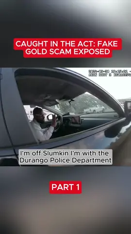 Caught in the Act: Fake Gold Scam Exposed#cops #police #bodycam #copsoftiktok #viral 