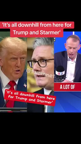 'It's all downhill from here for Trump and Starmer' #twomnetnews #twomnetupdate #twomnet #ukimmigration #DonaldTrump 