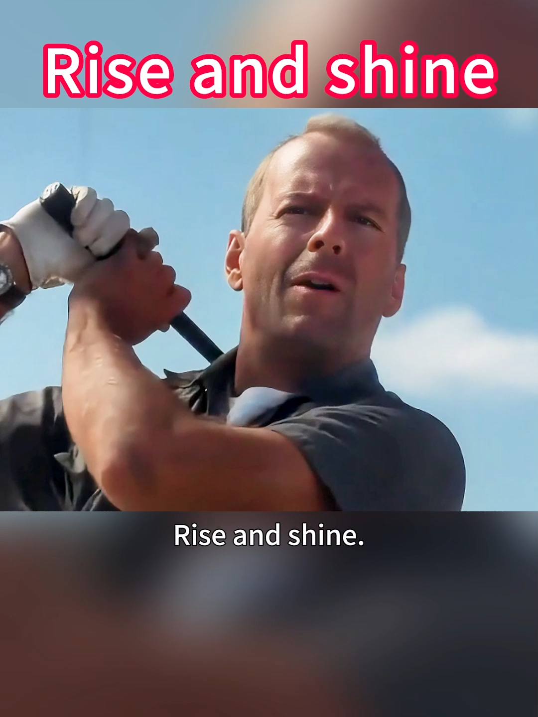 Rise and shine. Time to get up!#learnenglishwithmovies #learnenglishdaily #trend #fyp