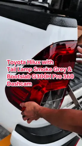 Toyota Hilux with Tail Lamp Smoke Grey + Tail Lamp Cover And Bootslab G300H Pro 360 Dashcam Front + Rear is Done ! 🔥✅ Thank You Customer dor Support us ! 💢💦 #CapCut #fyp #indexcaraudio #caraccessoriesshop #taipingperak 