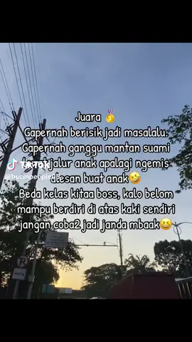 alhmdulillah wkt jadi janda pisah sm mntan laki,sepersen pun gk ad minta hak ank atw nfkah..alhmdulillah ikhlas lillahi taala,sy gk pny krjaan tp sy bs mnghidupi ank smpe bs skolah,tnpa tgn sp pun sy berdiri sndri demi kdua ank sy . jd lah wnita yg punya harga diri yang dh ngurus cere,gk ad mnta ini itu dari mantan.. justru itu sangat memalukan