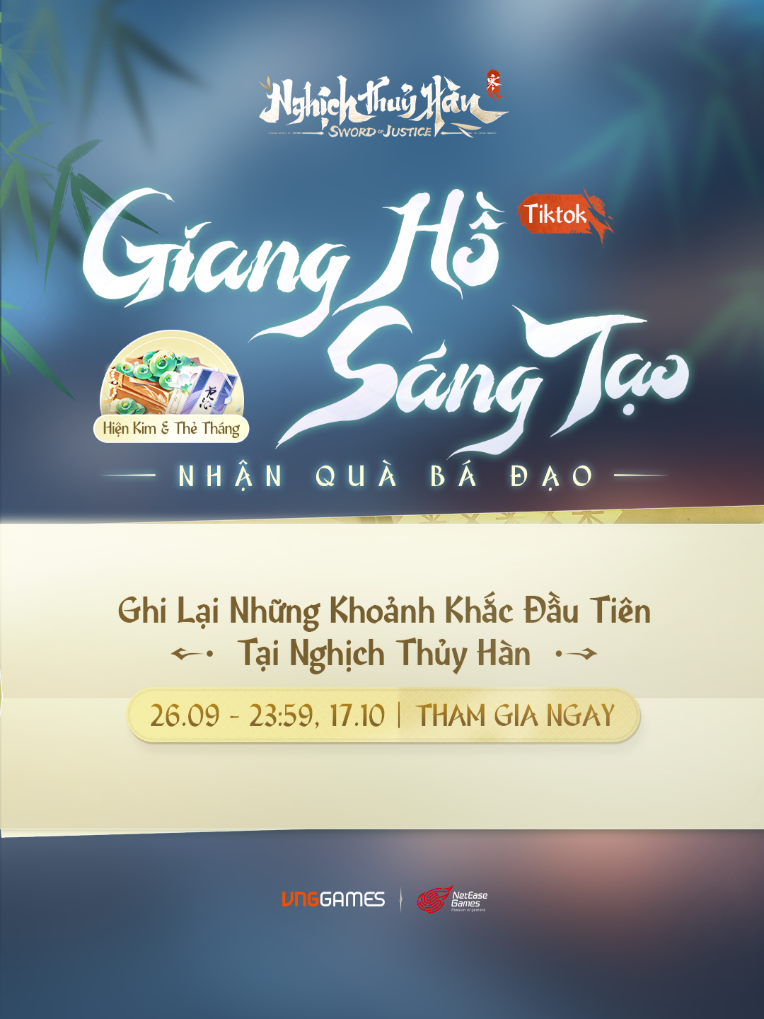 🎇SỰ KIỆN TIKTOK: GIANG HỒ SÁNG TẠO - NHẬN QUÀ BÁ ĐẠO CÙNG CBT NGHỊCH THỦY HÀN 💖 ⏳ Thời gian diễn ra sự kiện: 26/09 - 17/10 🔥 Cuối cùng phiên bản Closed Beta Test của Nghịch Thủy Hàn cũng chính thức ra mắt rồi ~ Hãy cùng Tiểu Hàn chia sẻ những khoảnh khắc lần đầu tại Nghịch Thủy Hàn bằng cách tham gia sự kiện Tiktok “Giang Hồ Sáng Tạo - Nhận Quà Bá Đạo” nha! 💝 Cơ cấu giải thưởng: 🔸 30 bài tham gia có nội dung xuất sắc được BTC lựa chọn sẽ nhận ngay 500.000 cá 🔸 50 giải may mắn cho bài tham gia hợp lệ sẽ nhận ngay Nhận 01 Thẻ Tháng 📋 Hướng dẫn tham gia: ✅ Bước 1: Người chơi trải nghiệm Closed Beta Test và lựa chọn 1 trong 3 nội dung dưới đây để sáng tạo video: - Giới thiệu về tính năng mà bạn yêu thích tại Nghịch Thủy Hàn - Hướng dẫn trải nghiệm Nghịch Thủy Hàn, hướng dẫn cơ bản cho người chơi mới - Khoảnh khắc mà bạn yêu thích/ấn tượng nhất tại Closed Beta Test ✅ Bước 2: Đăng tải bài dự thi lên kênh TikTok cá nhân ở chế độ công khai kèm hashtag #NghichThuyHan #GiangHoSangTao và tag kênh tiktok @nghichthuyhanvn.official ✅ Bước 3: Điền form xác nhận tham gia tại TIỂU SỬ nha 📌 Chi tiết sự kiện xem tại trang chủ chính của Nghịch Thủy Hàn nha! 💋 Quá hấp dẫn đúng không nào Thiếu Hiệp ơi! Mau mau tham gia để rinh quà về tay thôi! —--------------------- 🚨 Lưu ý: - Người chơi cần đọc kỹ tất cả thông tin của chương trình và chấp nhận điều khoản cần thiết để tham gia chương trình. - Mỗi người chơi có thể tham gia nhiều bài dự thi nhưng chỉ được nhận 01 (một) phần thưởng duy nhất. - Giải thưởng sẽ được trao trong vòng 45 ngày kể từ ngày công bố kết quả chính thức, đối với giải thưởng ingame sẽ được trao trong vòng 45 ngày kể từ ngày OB. - Người chơi phải sử dụng đúng bản Closed Beta Test của Nghịch Thủy Hàn VNG. Bài dự thi phải là tác phẩm do chính thí sinh thể hiện, không được sao chép. - Bài dự thi không được có bất kỳ logo của thương hiệu nào khác, mang mục đích quảng cáo, có tên của các sản phẩm và đặt các sản phẩm trong hình để thương mại. - BTC có quyền sử dụng hình ảnh và clip của người đoạt giải, tham gia dự thi cho các hoạt động quảng cáo hoặc khuyến mãi. - BTC sẽ loại bỏ các bài thi không hợp lệ, sao chép ý tưởng hoặc các tài khoản có hành vi gian lận mà không cần báo trước. - Mỗi bài viết tham gia chỉ được tham gia 1 sự kiện duy nhất, không được gộp hashtag để tham gia các sự kiện khác của Nghịch Thủy Hàn. - Ban tổ chức có quyền sử dụng tất cả bài dự thi của người tham gia cho mục đích truyền thông. - Khi tham gia sự kiện, người chơi đã đồng ý với các quy định, chính sách của Ban Tổ Chức. - Quyết định của Ban Tổ Chức là quyết định cuối cùng. #NghịchThủyHàn #SwordofJustice #Justicemobile #逆水寒手游 #VNGGames #NetEase #GiangHoSangTao