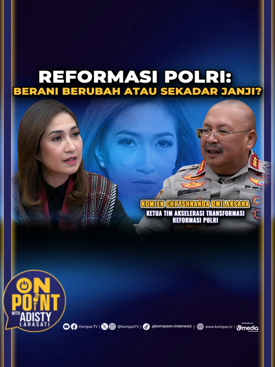Adisty kali ini berbincang dengan Ketua Tim Akselerasi Transformasi Reformasi Polri sekaligus Kepala Lemdiklat Polri, Komjen Pol Chryshnanda Dwilaksana terkait dorongan publik terhadap reformasi di tubuh Polri. Komjen Pol Chryshnanda membeberkan bagaimana target serta dinamika dibalik upaya Polri untuk menjawab tantangan publik terkait reformasi. Apa saja itu?  Simak dialognya dalam #OnPointKompasTV hanya di Youtube KompasTV  ▶️ https://youtu.be/HzQM4-A-Yac