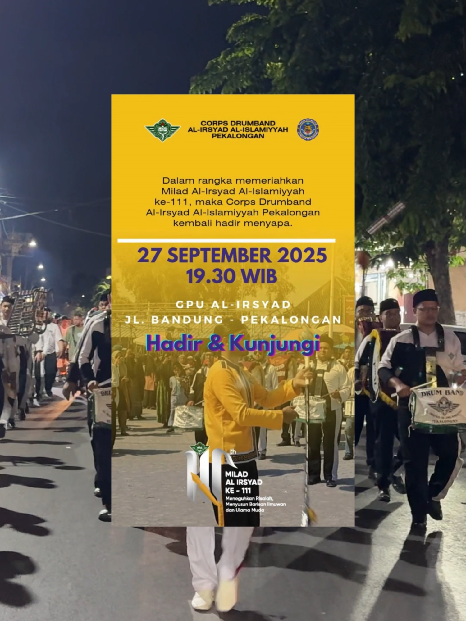Tgl 27 Jam 19.30 di Depan Gedung Al Irsyad Kota Pekalongan ✅