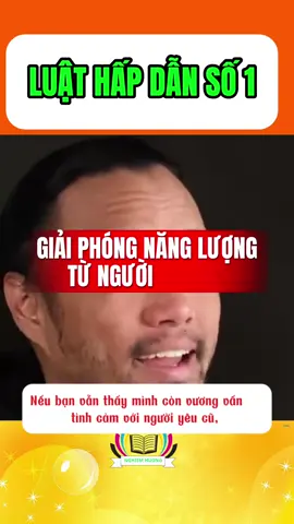 GIẢI PHÓNG NĂNG LƯỢNG NGƯỜI YÊU CŨ ĐÓN NHẬN TÌNH YÊU MỚI #luathapdanso1 #manifestation #luathapdan #nangluongtichcuc💪🍀 #nguoiyeucu 