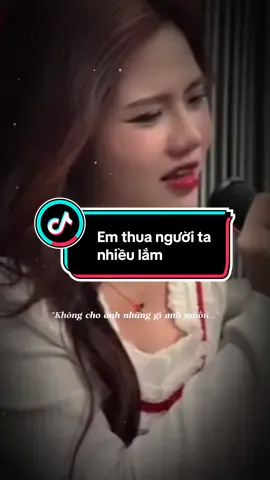 #CapCut em thua người ta nhiều lắm #nhactamtrang8_4 #thanhtam84 @𝑵𝒉ạ𝒄 𝑵𝒂̀𝒚 𝑺𝒖𝒚 𝑸𝒖𝒂́ #trendingcapcut🇻🇳 #yenthanh 