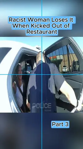 Racist Woman Loses It When Kicked Out of Restaurant #cops #copsoftiktok #news #breakingcrime  #bodycam 