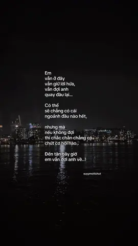 “Em vẫn đợi anh..” #tinhyeu #tamtrang #suyymottchut #viral 