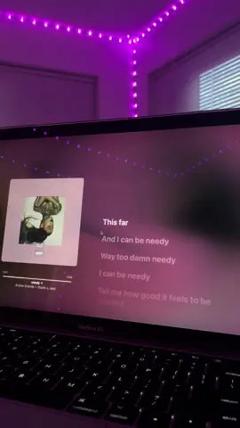 Needy(remix)~Ariana Grande🌺🎶 #tiktok #macbook #fyp #trending #lyrics 